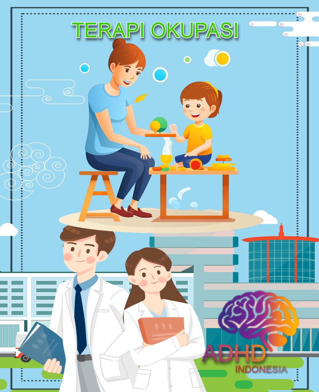 Rujukan untuk Terapi Okupasi untuk Anak ADHD Indonesia Provinsi Gorontalo